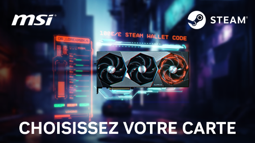 Jusqu'à 100€ de codes Steam avec MSI