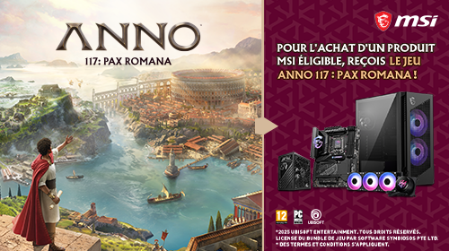 Obtenez le jeu Anno 117 : Pax Romana pour l'achat d'un produit MSI éligible