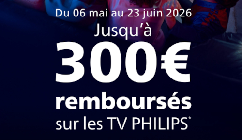 Jusqu'à 300€ remboursés sur une sélection de TV Philips