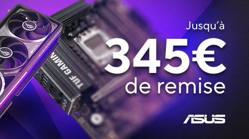 Jusqu'à 345€ de remise avec le code COMBO pour l'achat simultané d'une carte graphique et d'une carte mère ASUS