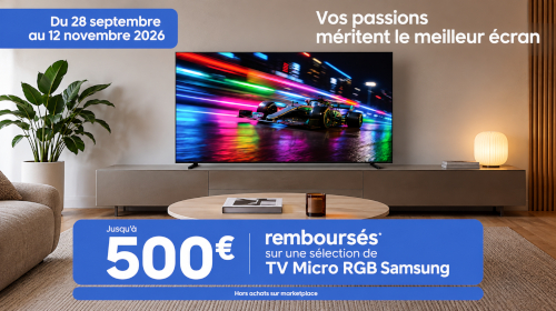 Jusqu'à 500€ remboursés par Samsung