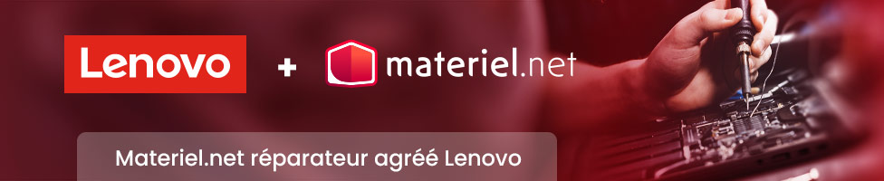 Materiel.net, réparateur agréé Lenovo