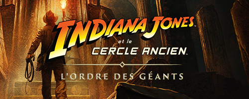 config pc Indiana Jones et le Cercle Ancien : l'Ordre des Géants