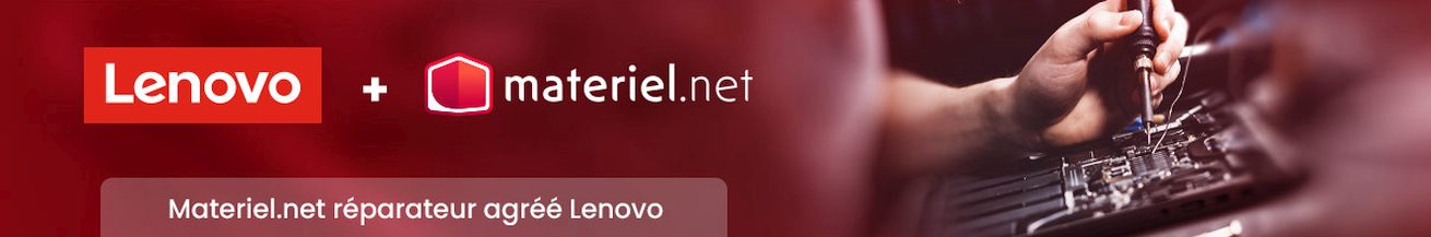 Materiel.net, réparateur agréé Lenovo