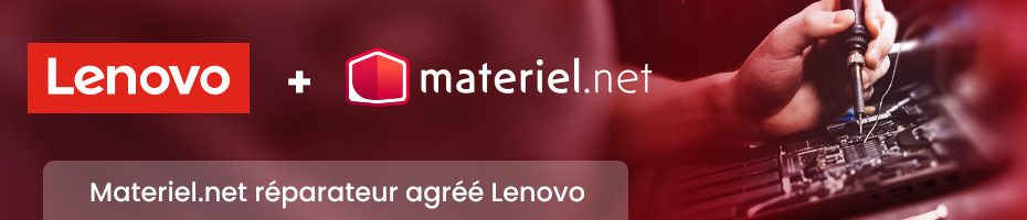 Materiel.net, réparateur agréé Lenovo