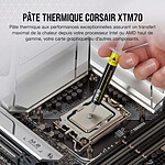 Pâte thermique PC Corsair XTM70 - 3 g - Autre vue