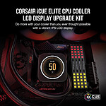 Watercooling Custom Corsair Kit de mise à niveau pour ELITE LCD Display - Noir - Autre vue