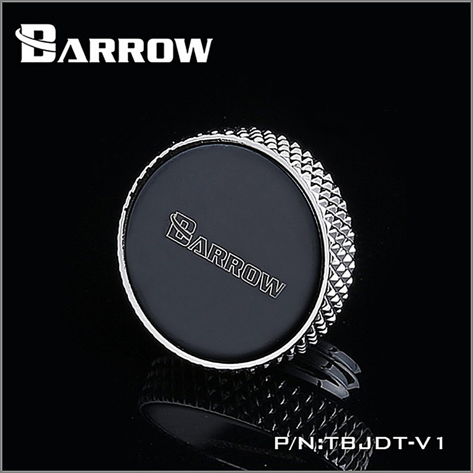 Watercooling Custom BARROW TBJDT-V1 - Bouchon G1/4" finition miroir argent - Autre vue