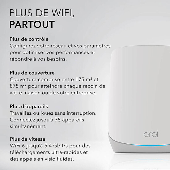 Routeur et modem Netgear Orbi WiFi 6 AX5400 Serie 760 + 2 Satellites - Autre vue