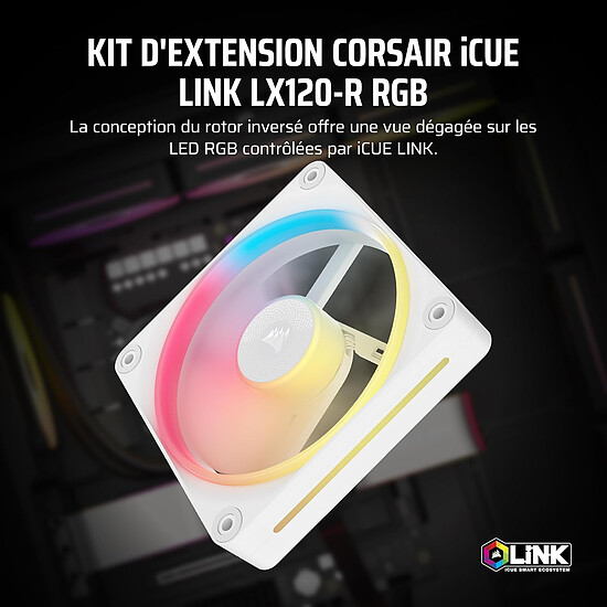 Ventilateur Boîtier Corsair iCUE LINK LX120-R RGB - Blanc - Autre vue