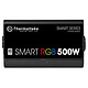 Alimentation PC Thermaltake Smart RGB 500W - Autre vue