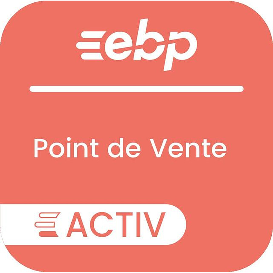 Logiciel comptabilité et gestion EBP Point de vente Activ Gamme Eco - Licence 1 an - 1 poste - A télécharger